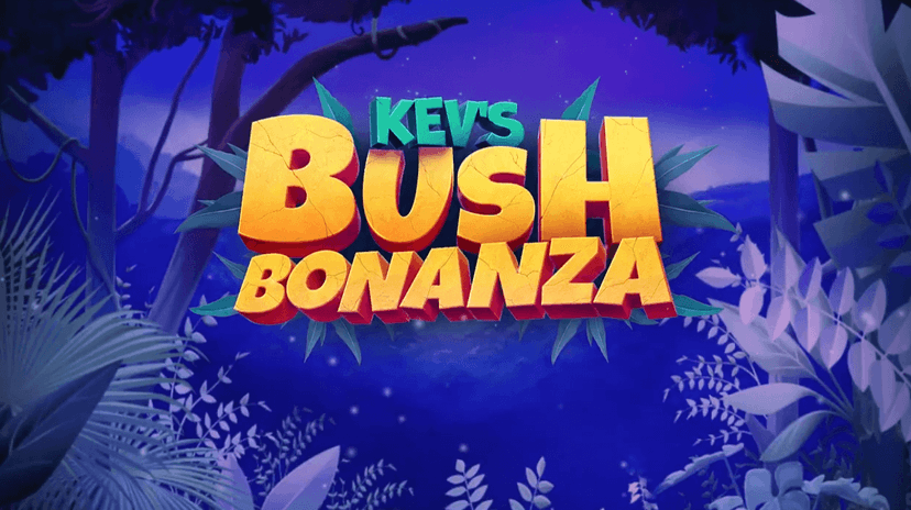 Kev's Bush Bonanza