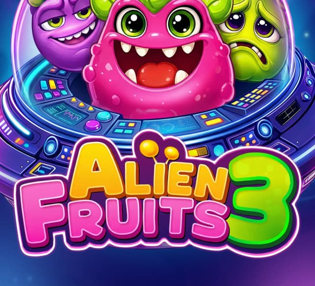 Alien Fruits 3