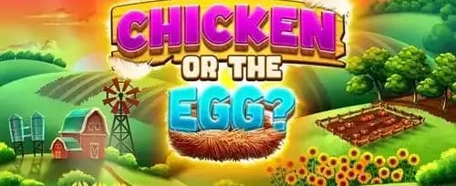 Chicken or the Egg