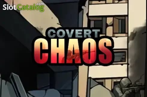 Covert Chaos