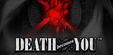 Death Becomes You