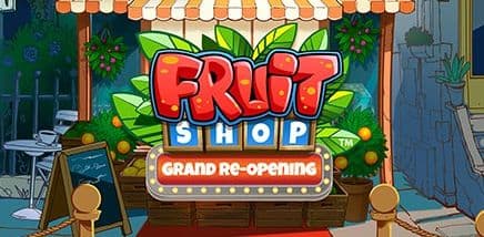 Fruit Shop Grand Re-Opening