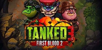 Tanked 3: First Blood 2